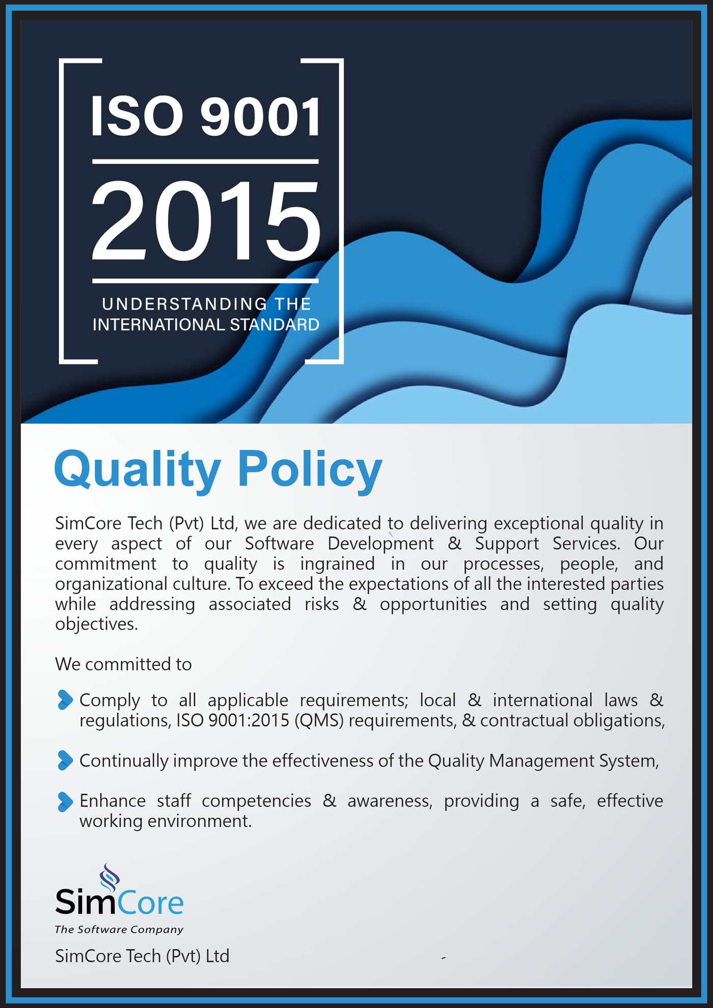 The quality policy of SimCore Tech (Pvt) Ltd under ISO 9001:2015, issued over the SimCore logo. Its wording is set out in full at the top of this page.